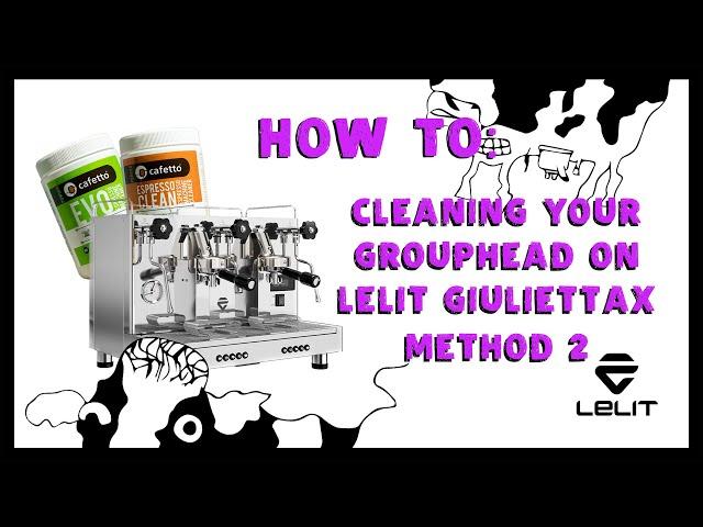 Lelit Giulietta X Grouphead Backflush Method 2 *BY TECHNICIANS*