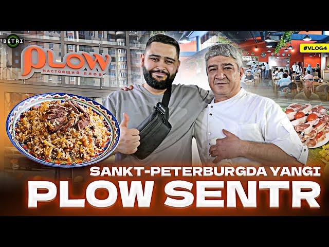 Sankt-Peterburgda YANGI "PLOW SENTR"