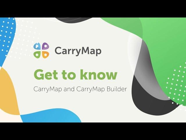 Get to know CarryMap and CarryMap Builder