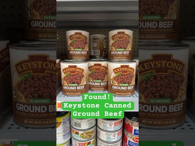 Found! Keystone Canned Ground Beef - Prepping - Preppers Pantry - Prepper - Food Storage #prepping