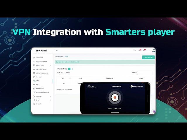 How to Integrate VPN in Smarters Player Application?