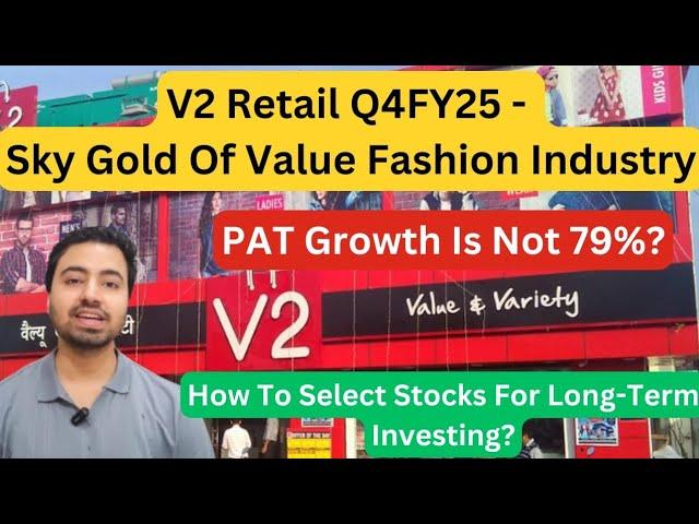 V2 Retail Q4FY25- PE Is Not 96| Fall In MRP Sales Contribution| V2 Retail Stock Latest News