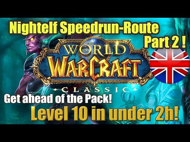 Classic WoW Startzone-Speedrun! Part 1.2 Night Elf !