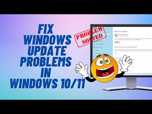 Fix Windows Update Problems in Windows 10