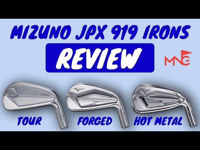 Mizuno JPX 919 Irons Review - 919 Tour 919 Forged & 919 Hot Metal