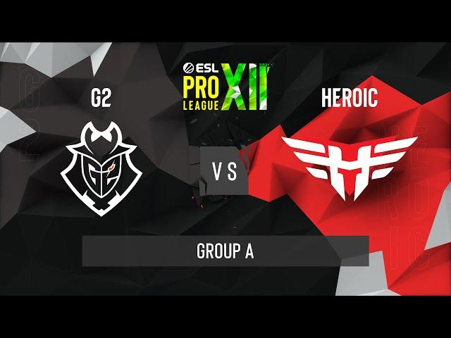 CS:GO - G2 Esports vs. Heroic [Inferno] Map 3 - ESL Pro League Season 12 - Group A - EU