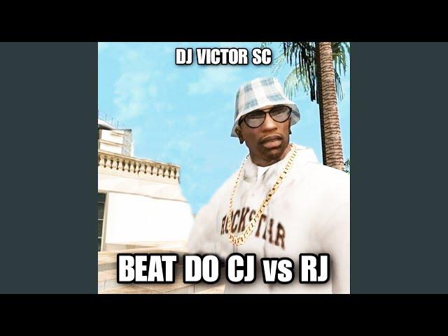 Beat do CJ Vs RJ