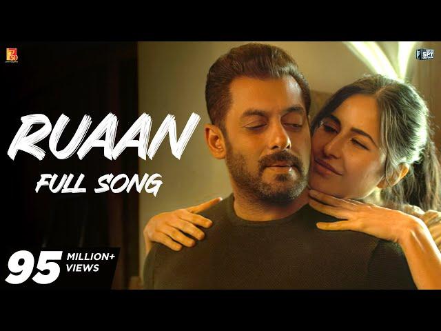 Ruaan Full Song | Tiger 3 | Salman Khan, Katrina Kaif | Pritam, Arijit Singh, Irshad Kamil, New Song