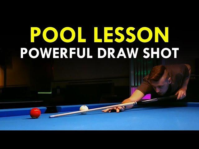 Pool Lesson | How To Play A Powerful Draw Shot