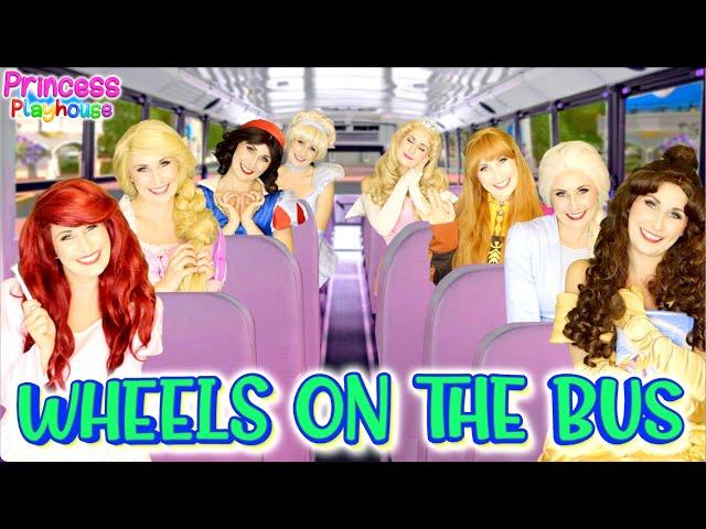 PRINCESS The Wheels on the Bus | Princess Playhouse Nursery Rhymes and Kids Songs