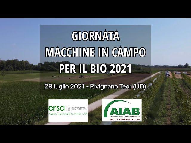 Seconda edizione - Giornata Macchine in Campo per il Bio 2021