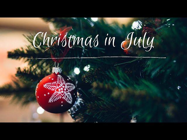 CHRISTMAS IN JULY| Beautiful Christmas instrumental music [Timestamps included]