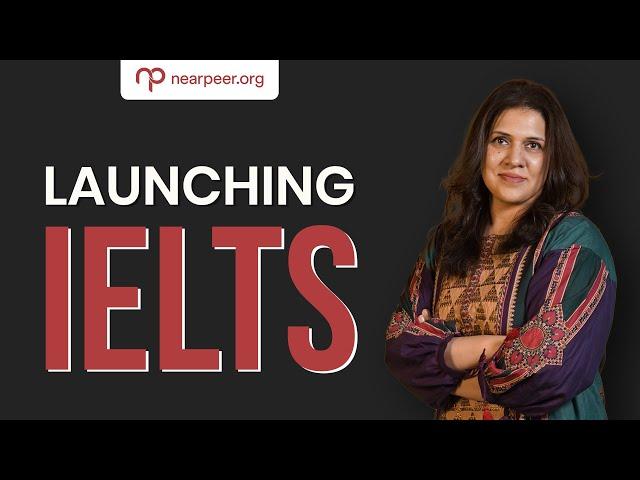 The Best Online IELTS Preparatory Course | Nearpeer.org