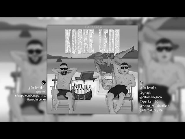 FOX X GRCA - KOCKE LEDA (Slowed + Reverb)