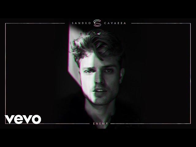 Sandro Cavazza - Enemy (Audio)