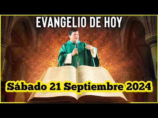 EVANGELIO DE HOY Sábado 21 Septiembre 2024 con el Padre Marcos Galvis