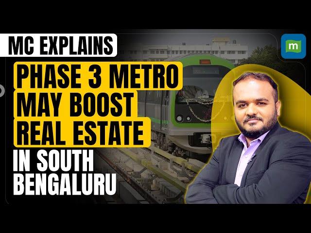 Bengaluru Metro: Will The Upcoming Phase 3 Line Impact Real Estate Affordability In South Bengaluru?