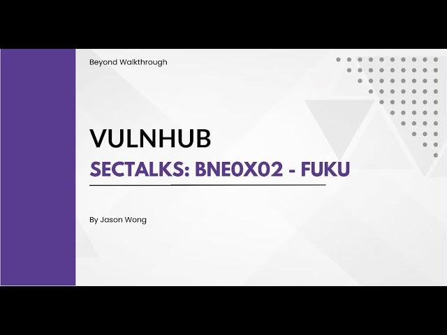 Cyber Security | Pentesting  | Vulnhub | Walkthrough |  SecTalks BNE0x02 Fuku | Python | Joomla