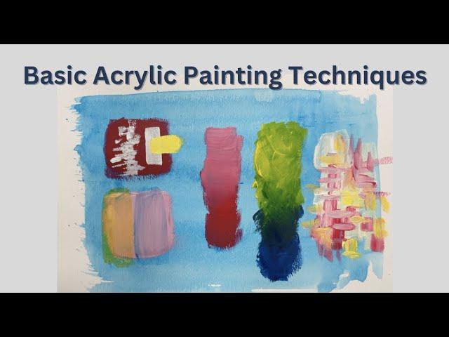 Basic Acrylic Painting Techniques for Beginners