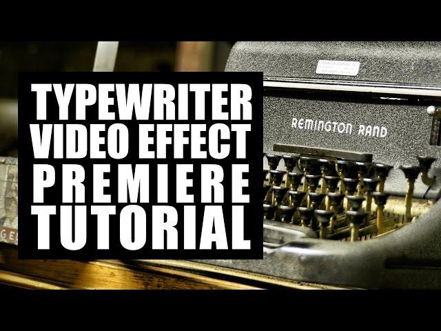 Premiere Tutorial: How to Typewrite in Adobe Premiere