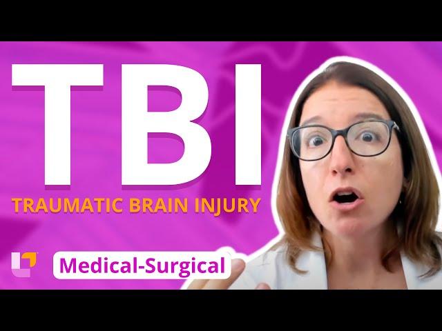 Traumatic Brain Injury (TBI) - Medical-Surgical - Nervous System | @LevelUpRN