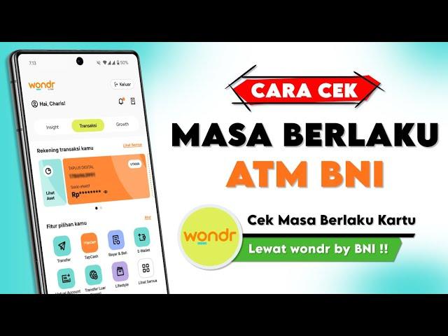 Cara Melihat Masa Berlaku Kartu ATM BNI Lewat wondr by BNI