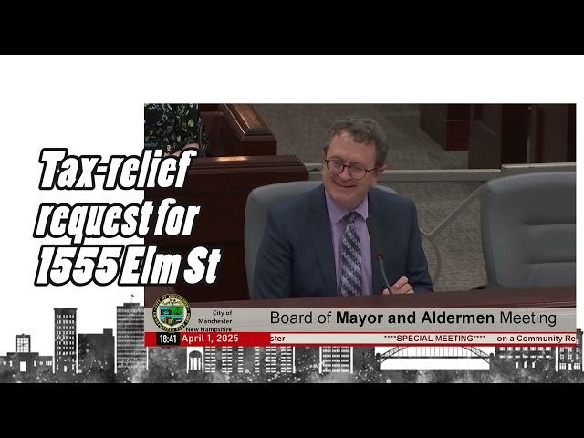 BMA hear Tax relief request for 1555 Elm St, 04/01/25
