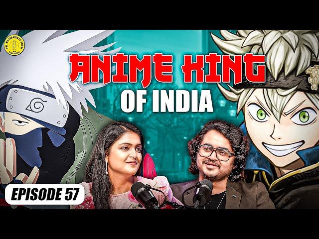 ANIME KING OF INDIA || Mohit Sinha || TMMS EP