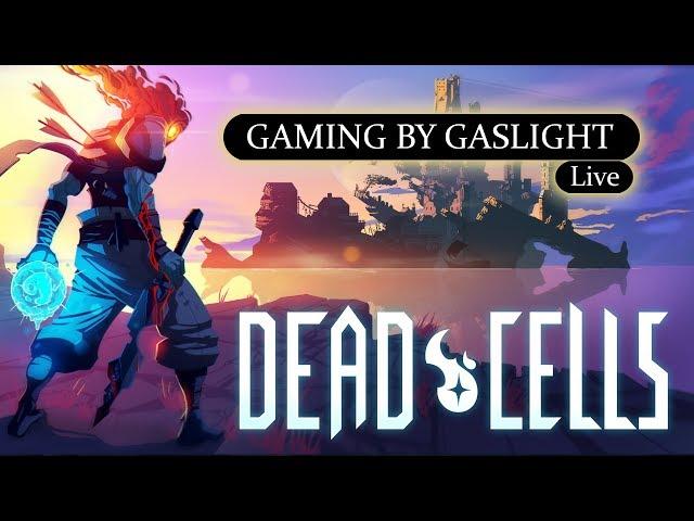 GamingByGaslight Live 05/20/17 - Bonus Stream Featuring Dead Cells