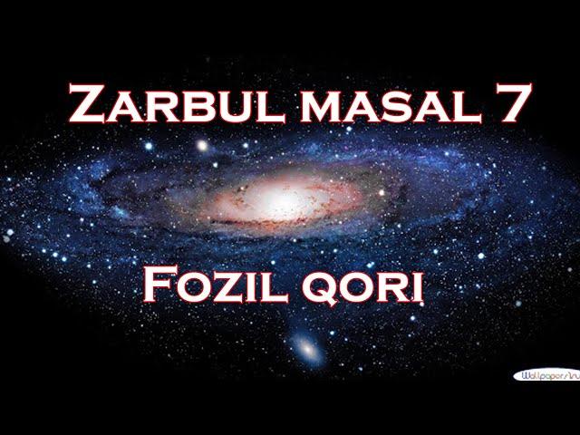 Fozil qori - zarbul masal 7