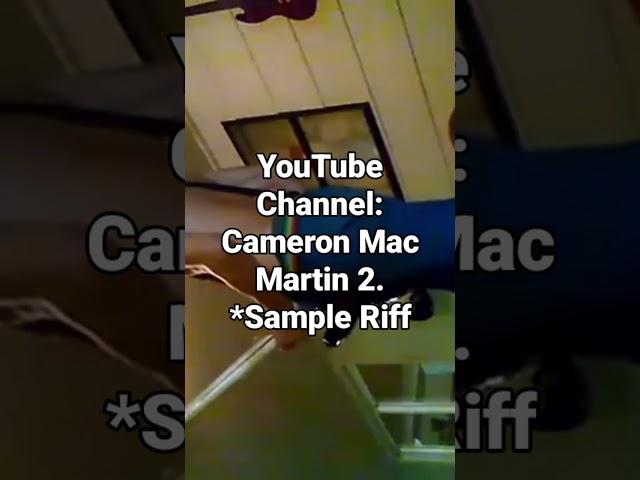 YouTube Channel: Cameron Mac Martin 2. Sample Short #guitar #music #blues