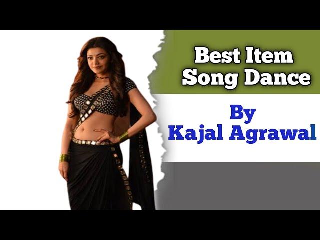 Best Item Song Dance by Kajal Agarwal | Kajal Agarwal Hot Item Song | Sanjit Videos