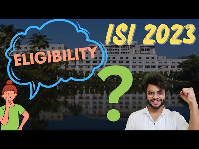 ISI Kolkata 2023 - Indian Statistical Institute- Eligiblity Criteria & Seats