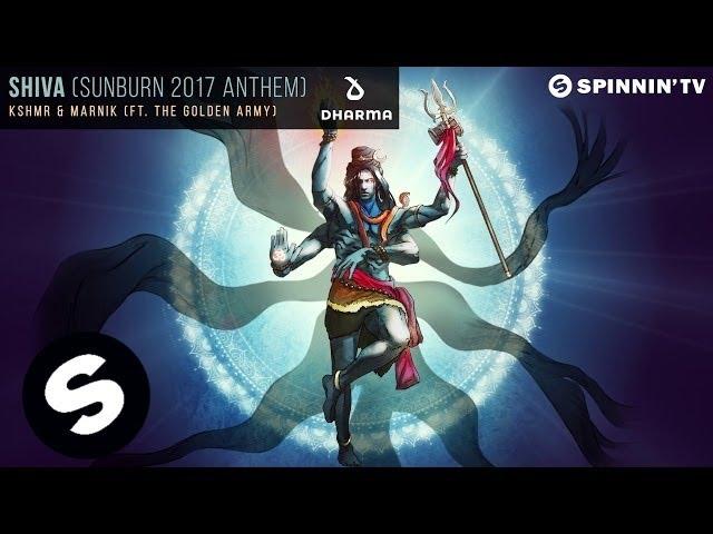 KSHMR & Marnik (ft. The Golden Army) - SHIVA (Sunburn 2017 Anthem) [Official Audio]