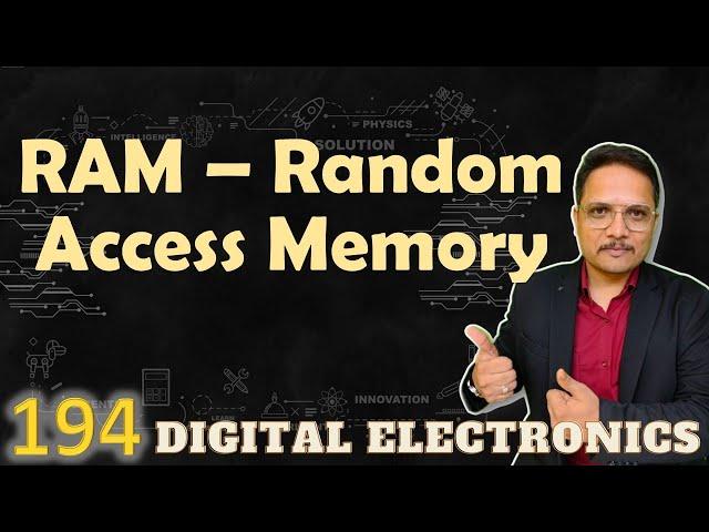 RAM - Random Access Memory: Basics, Structure, Size, and Classifications in Digital Electronics