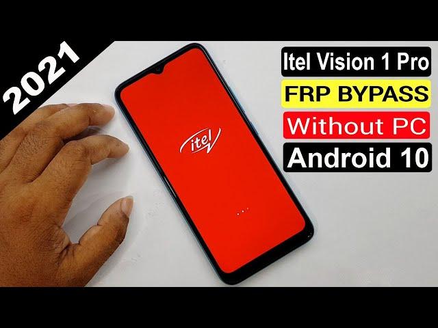 Itel Vision 1 Pro Frp Bypass 2021 Itel Vision 1 Pro (L6502) Google Lock Bypass Android 10 New Method