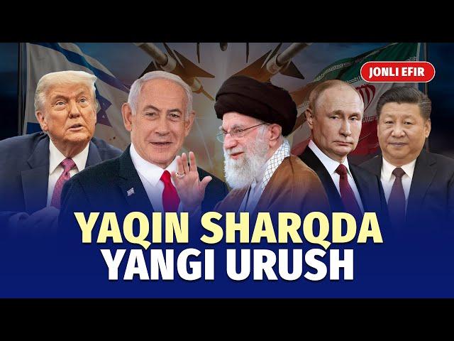 Isroil - Eron ziddiyati: tomonlar ochiq urush boshladi