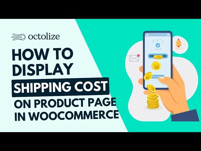 How to display shipping cost on product page in WooCommerce