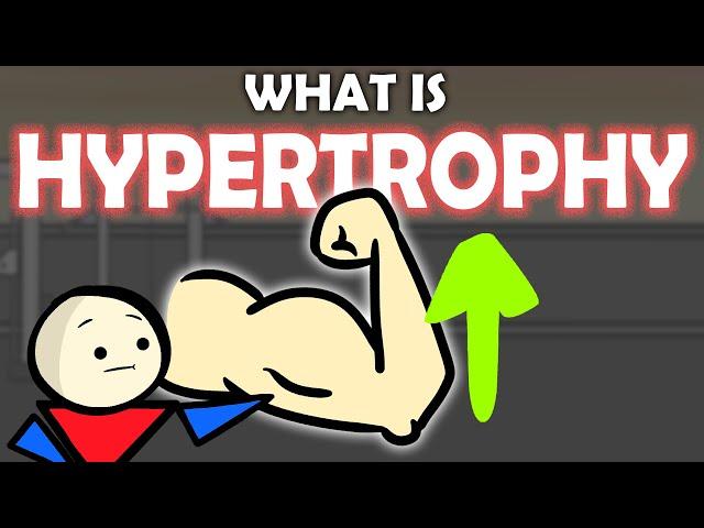 Muscle Hypertrophy EXPLAINED in 5 Minutes