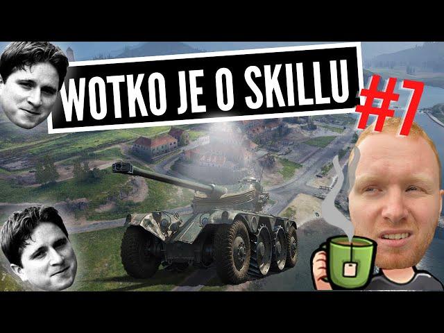 Wotko je o skillu #7