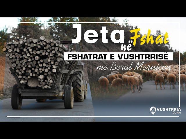 Jeta në Fshat - Vushtrria Guide