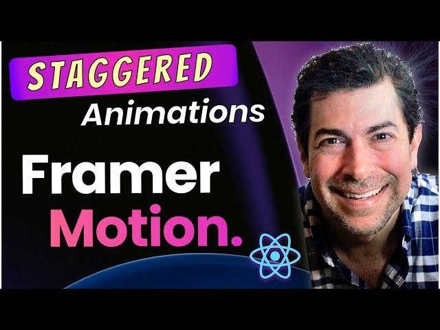 Framer Motion Staggered Animations Made Easy