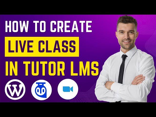 How to Create Live Online Class on WordPress using Tutor LMS and Zoom | Tutor LMS Zoom Integration