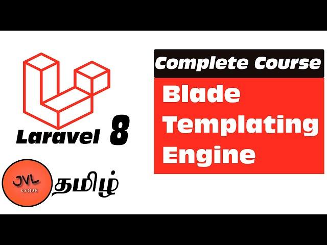 Laravel 8 in Tamil - 14 - How to create Blade layout ?