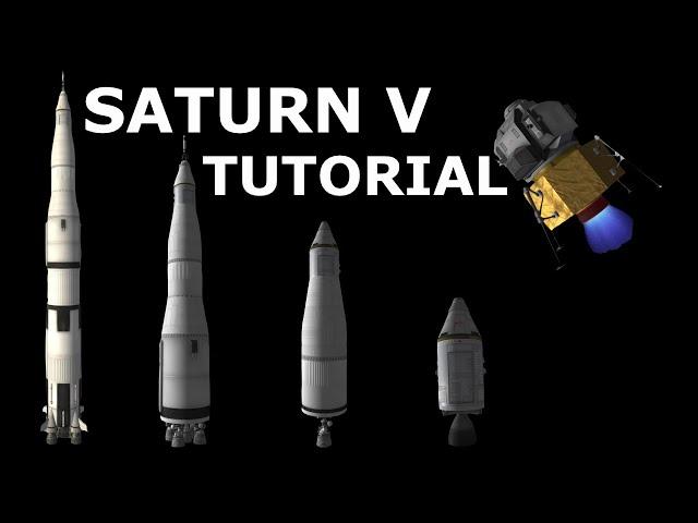 KSP Saturn V Tutorial!