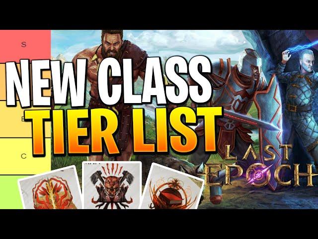 Last Epoch Tier List | Ranking All BEST Classes and Masteries