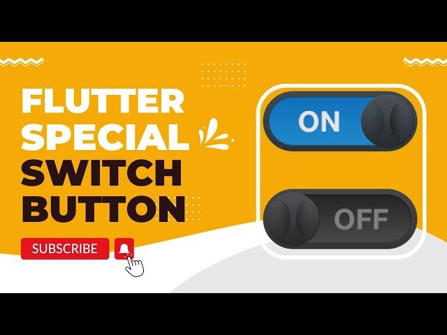 Create a flutter Toggle Switch Button