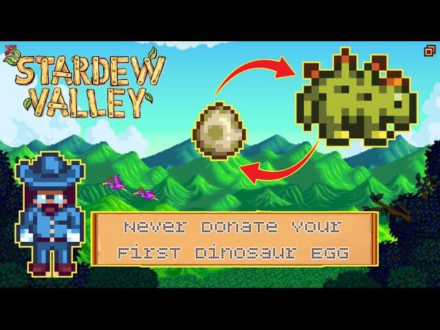 Ultimate guide for Dinosaur Egg and how to hatch them !! Stardew Valley