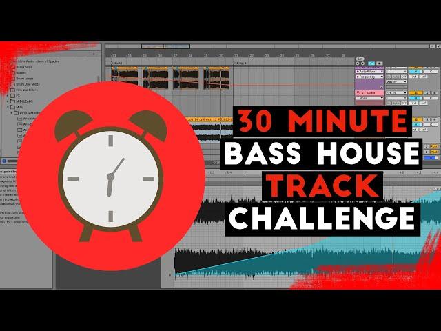 30 MINUTE BASS HOUSE TRACK CHALLENGE in Ableton