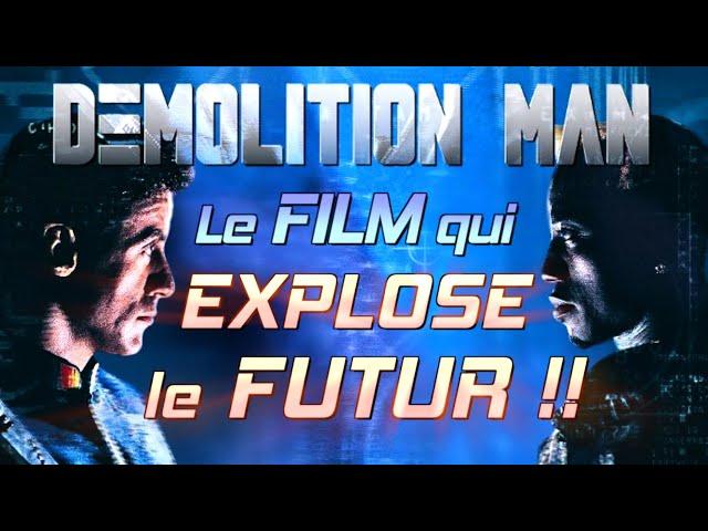 DEMOLITION MAN : Le film qui EXPLOSE le futur !!